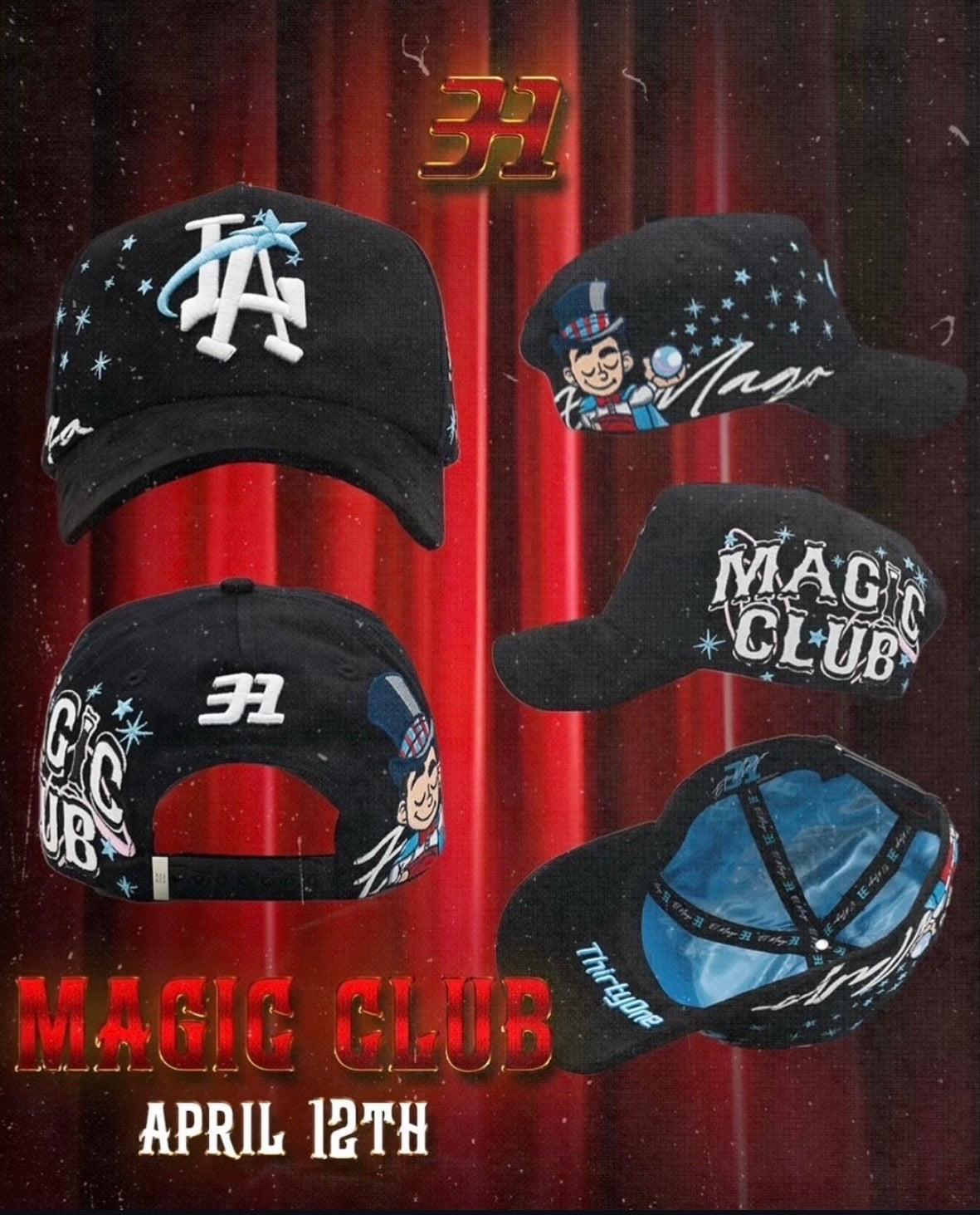 31 HATS “MAGIG CLUB”